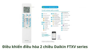 Cách Sử Dụng Điều Hòa Daikin 2 Chiều 12000BTU